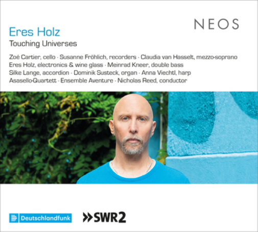 Eres Holz Eres Holz: Touching Universes (CD) Album