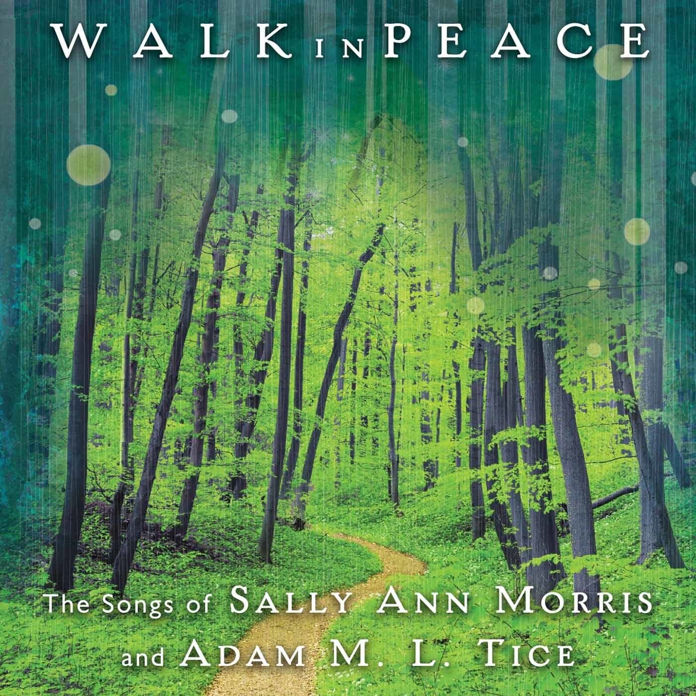 MORRIS / M.L. TICE Walk in Peace (CD)