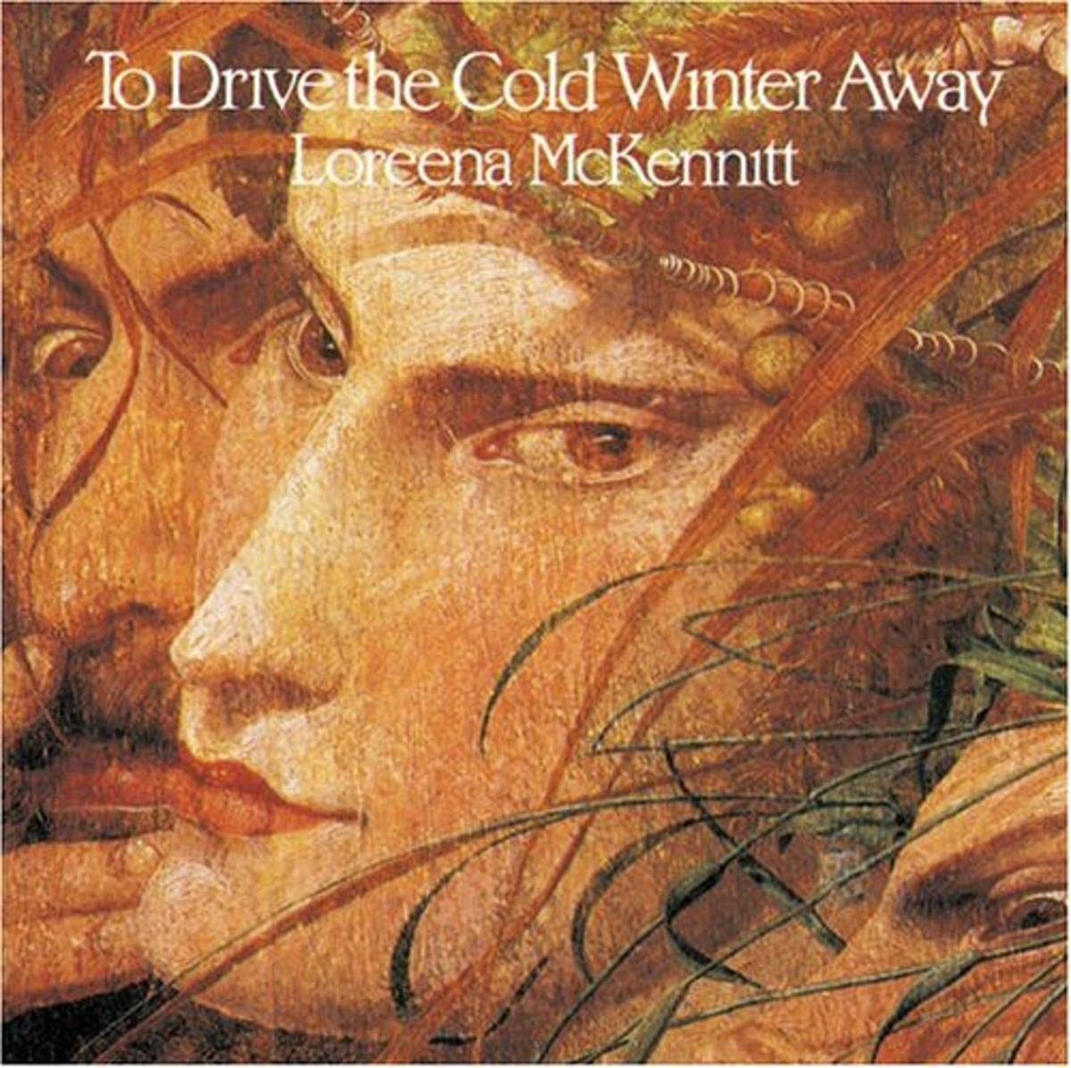 Loreena McKennitt To Drive The Cold Winter Away (CD)