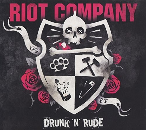 RIOT COMPANY Drunk 'n' Rude (CD)