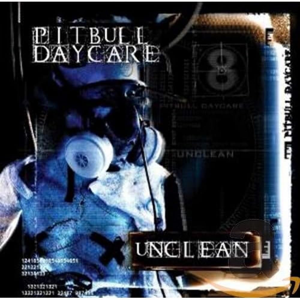 Pitbull Daycare Unclean (CD)
