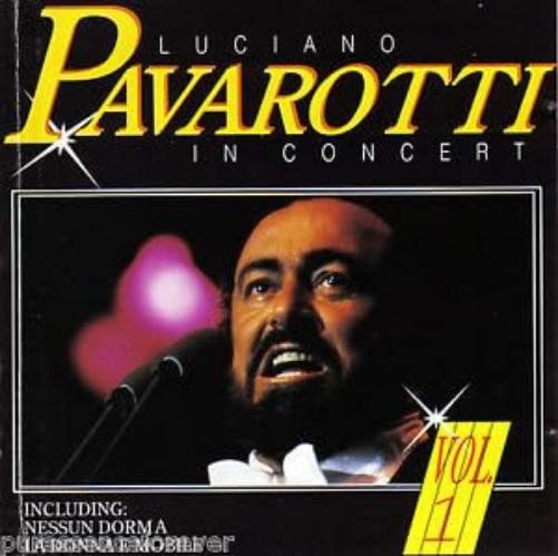 Luciano Pavarotti In Concert Vol. 1 (CD)