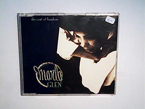 Marla Glen Cost of freedom (CD)