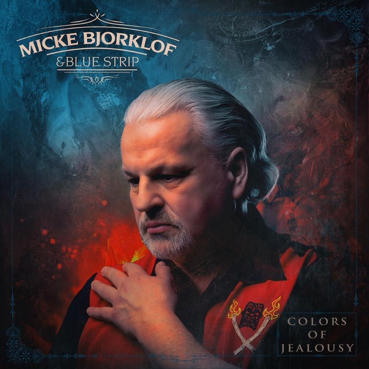 Micke Björklöf & Blue Strip Colors of Jealousy (Vinyl LP) 12" Album