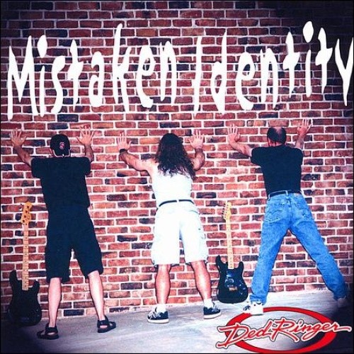 Mistaken Identity by Ded Ringer