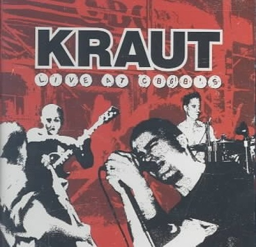 Live at CBGB's by Kraut [CD]