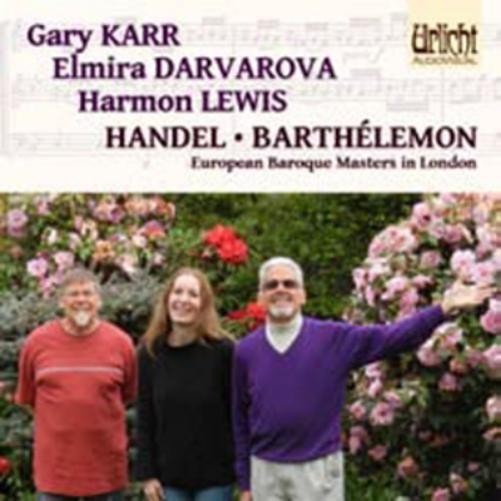 George Frideric Hande Handel/Barthelemon: European Baroque Masters in Londo (CD)
