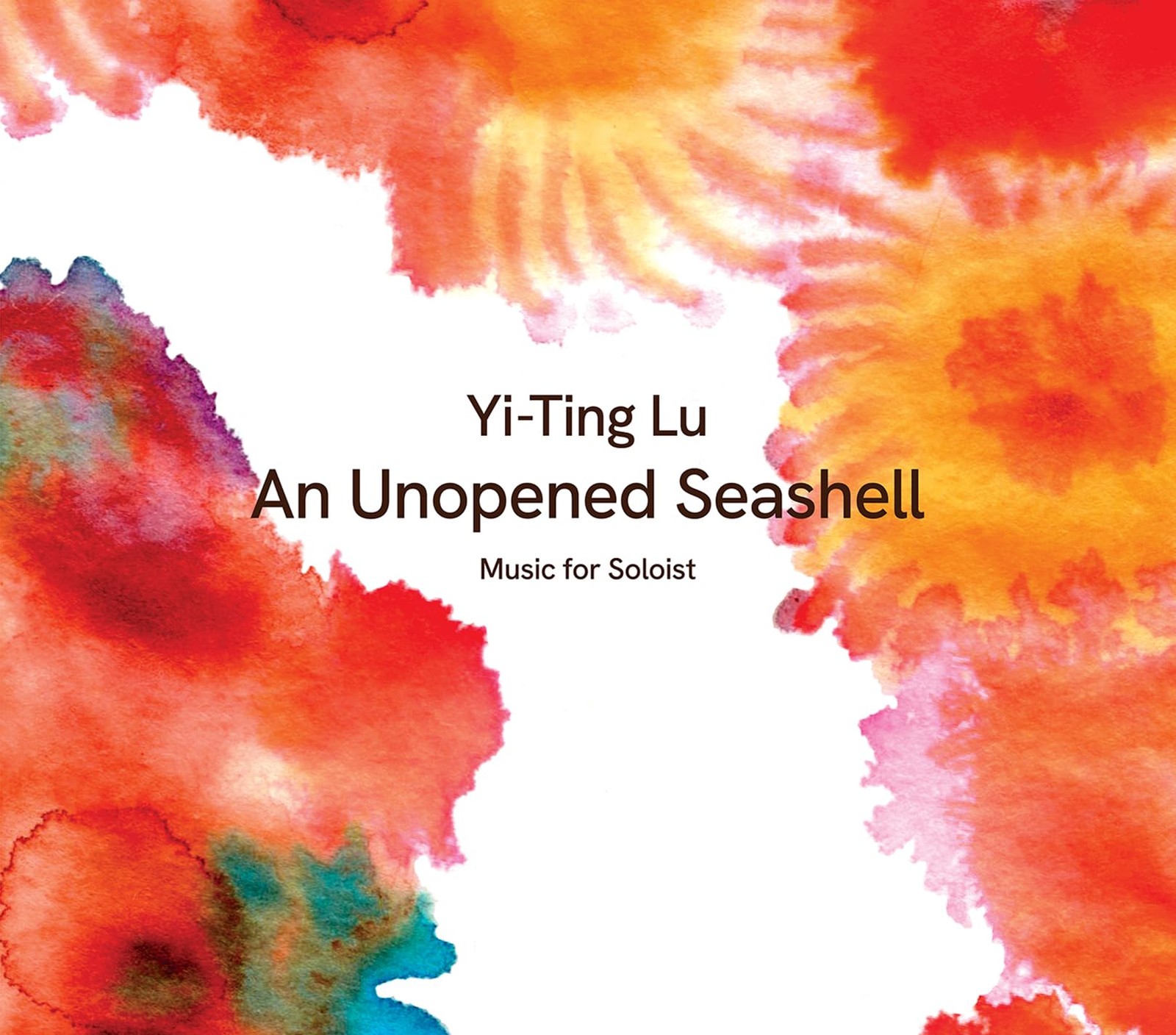 Yi-Ting Lu Lu: An Unopened Seashell (CD)