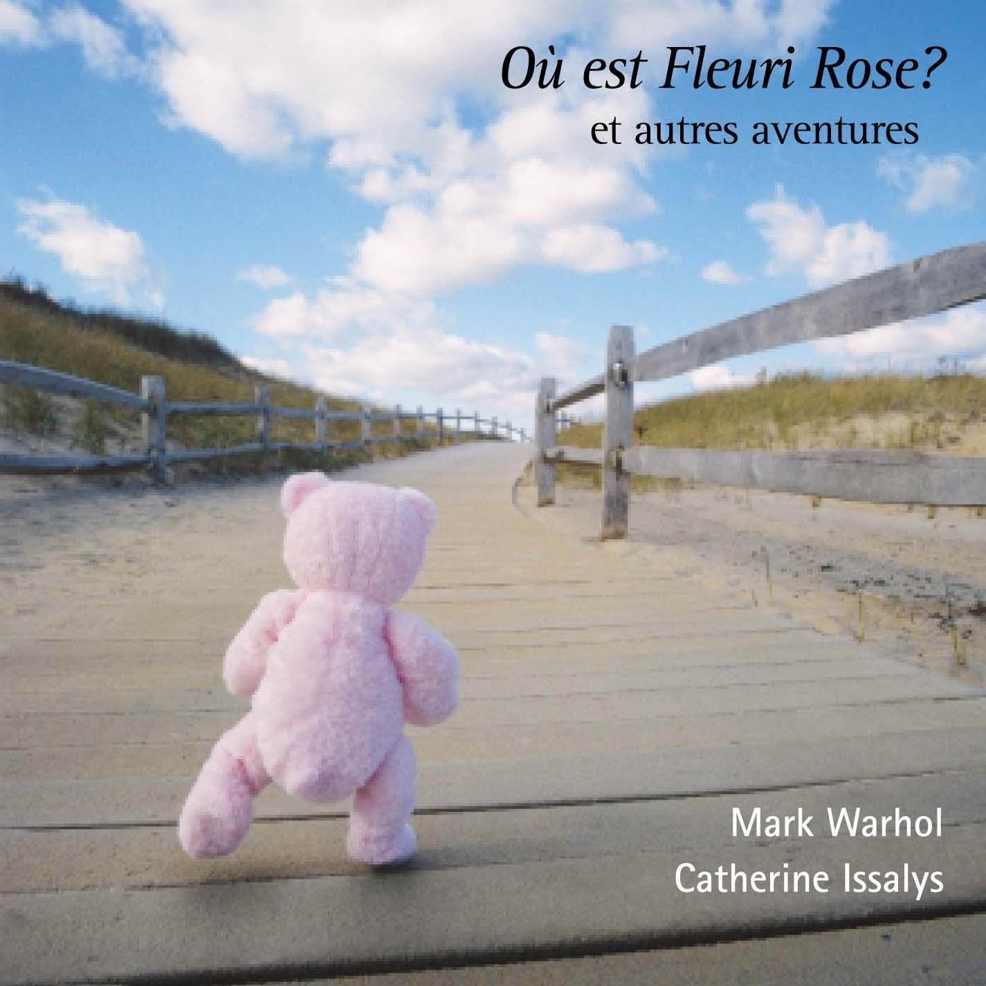 Ensemble Warhol Warhol: Ou est Fleuri Rose? et Autres Aventures (CD)
