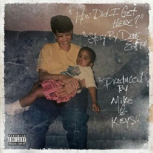 Dave East x Mike & Keys How Did I Get Here (Vinyl LP) 12" Album Coloured Vinyl