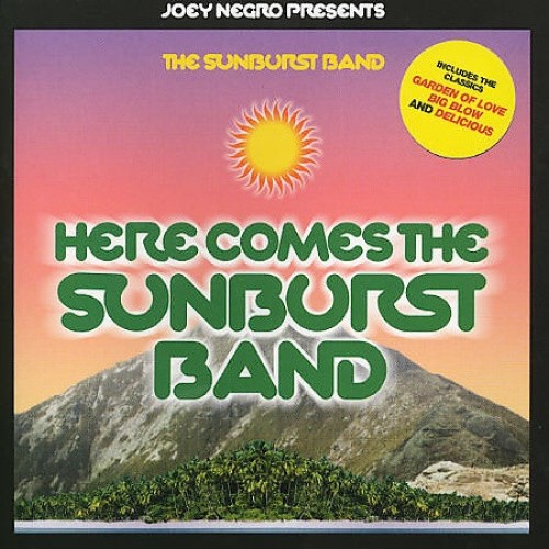 Here Comes the Sunburst Band by Joey Negro/The Sunburst Band [CD]