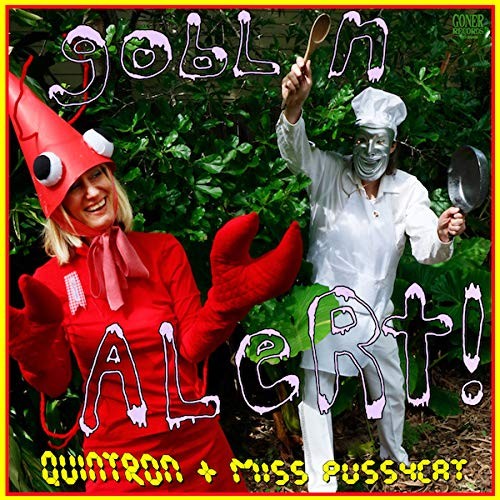 Quintron & Miss Pussycat Goblin Alert (CD) Album