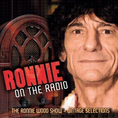 Ronnie on the Radio: The Ronnie Wood Show by Ron N. Wood Wood [CD]