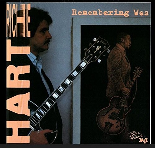 Richie Hart Remembering Wes (CD)