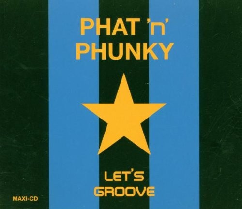 Phat N Funky Let's groove (CD)