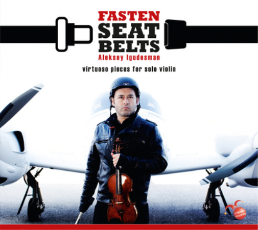 Aleksey Igudesm Aleksey Igudesman: Fasten Seat Belts: Virtuoso Pieces for S (CD)