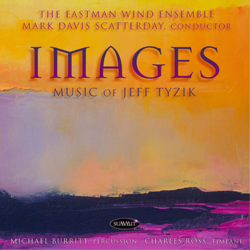 Eastman Wind Ensemble Music of Jeff Tyzik (CD) Album