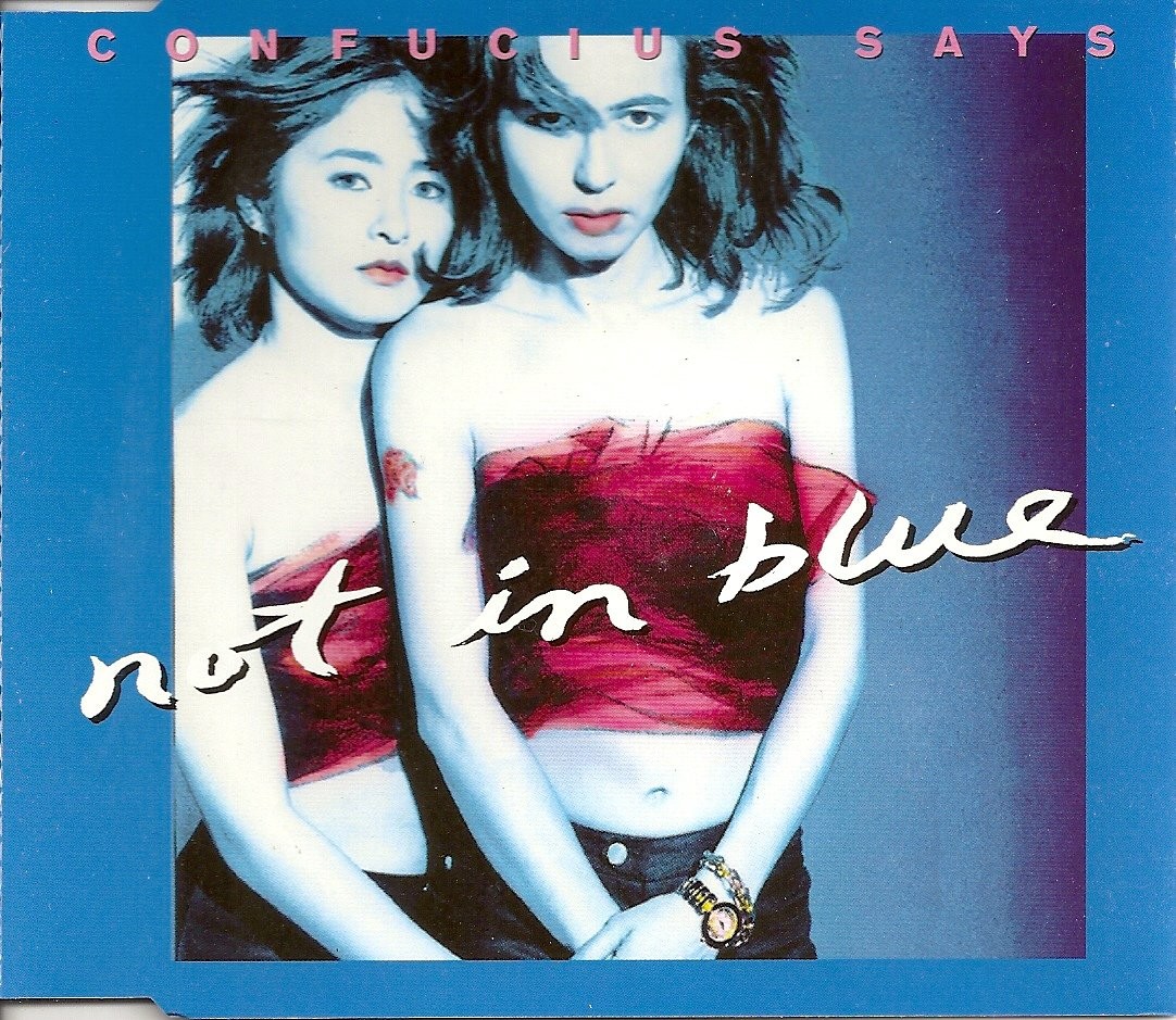Confucius Says Not In Blue (CD)