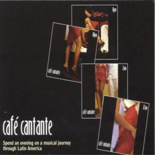 Various Artists Cafe Cantante: Spend an Evening On a Musical Journey Throug (CD)