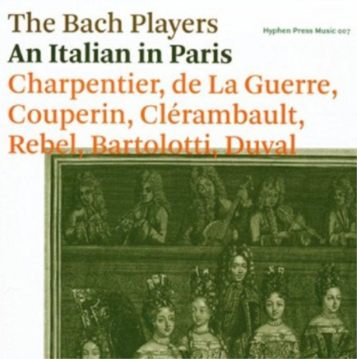 The Bach Players The Bach Players: An Italian in Paris (CD) Album