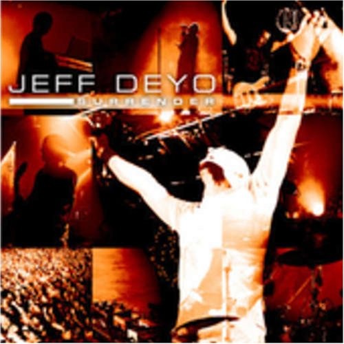 Jeff Deyo Surrender (CD)