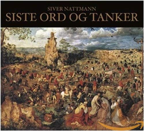 Siver Nattman Siste Ord Og Tanker (CD)