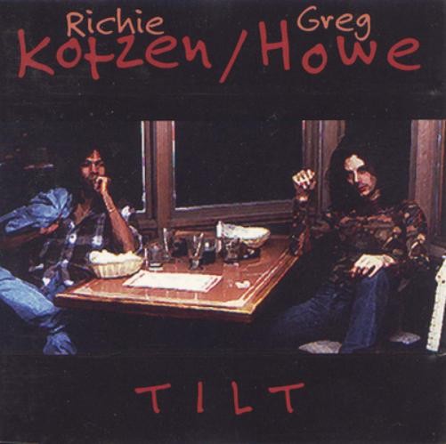 Richie Kotzen And Greg Howe Tilt (CD) Album