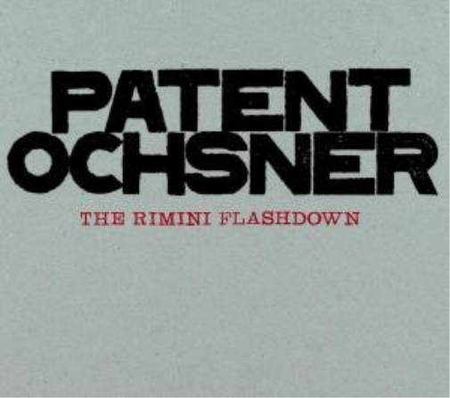 Patent Ochsner Patent Ochsner The Rimini Flashdown (CD)