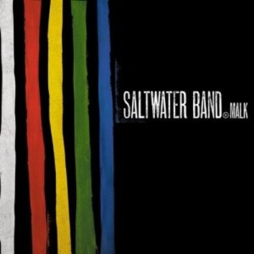 Malk by Saltwater Band [Audio CD]