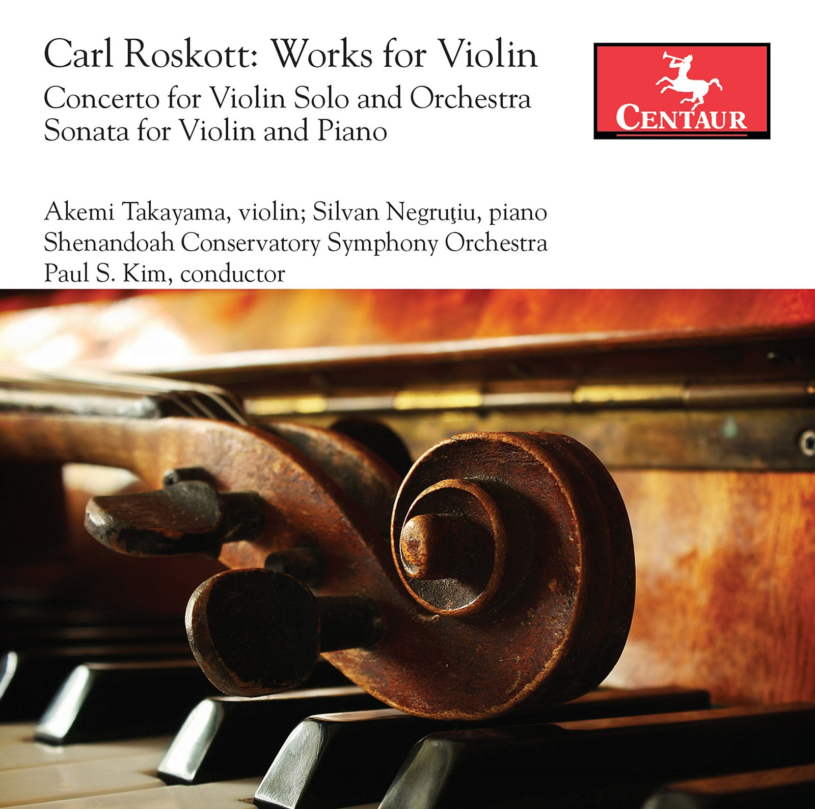 Akemi Takayama; Silvan Negrutiu; Shenandoah Conservatory Sy Roskott: Works  (CD)