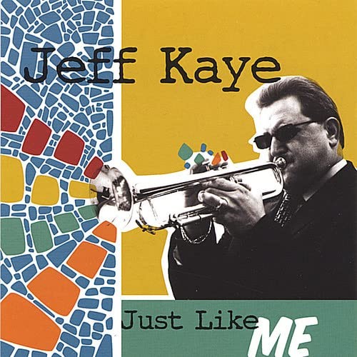 Jeff Kaye Just Like Me (CD)