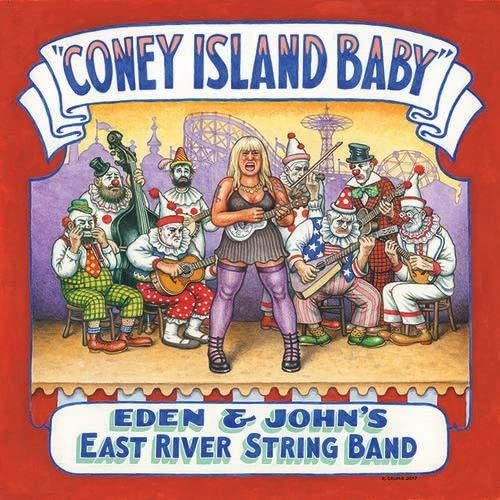 Eden & John's East River String Band Coney Island Baby (CD)