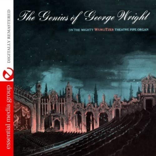 George Wright The Genius Of George Wright (Digitally Remastered) (CD)