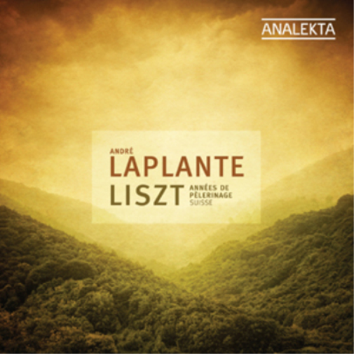 Andre Laplante Franz Liszt: Annees De Pelerinage - Suisse (CD) Album