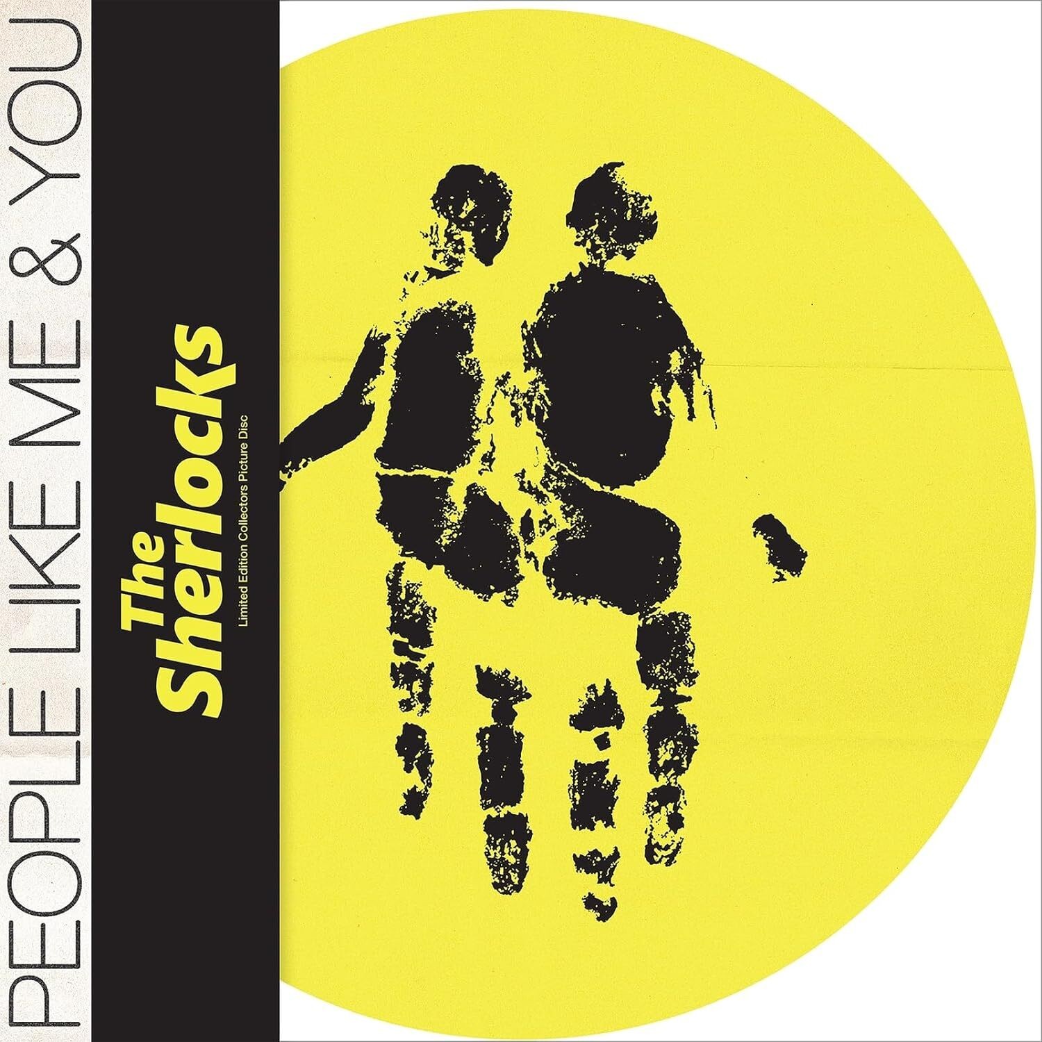 The Sherlocks People Like Me and You (Vinyl LP) 12" Album Picture Disc