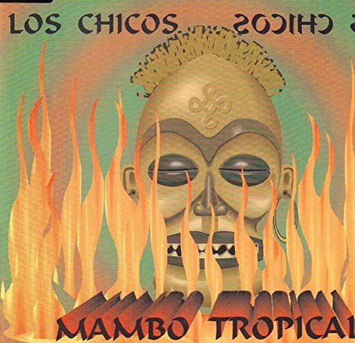 Chicos Mambo Tropical (CD)
