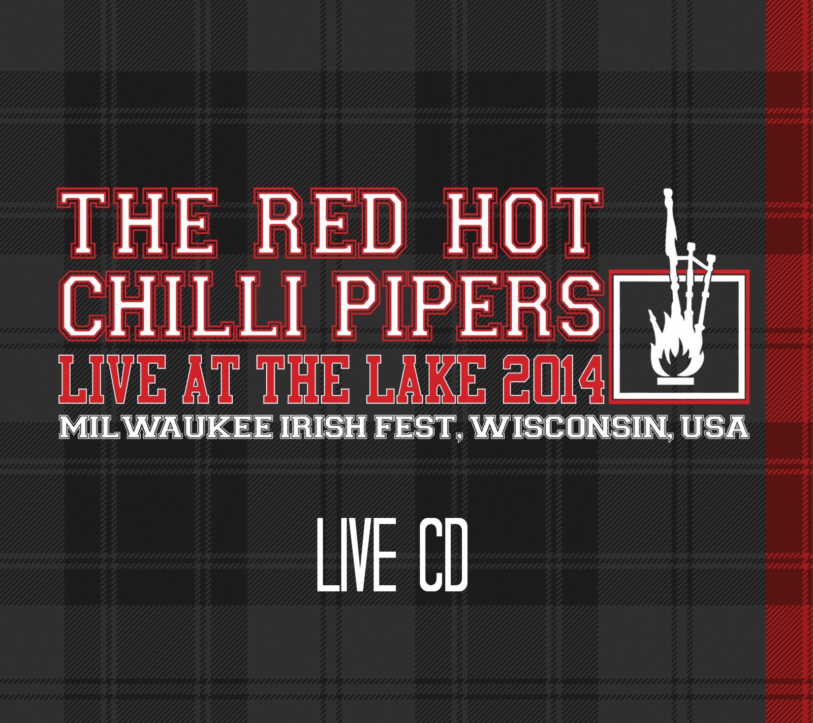 Red Hot Chilli Pipers Live At The Lake 2014 (CD)