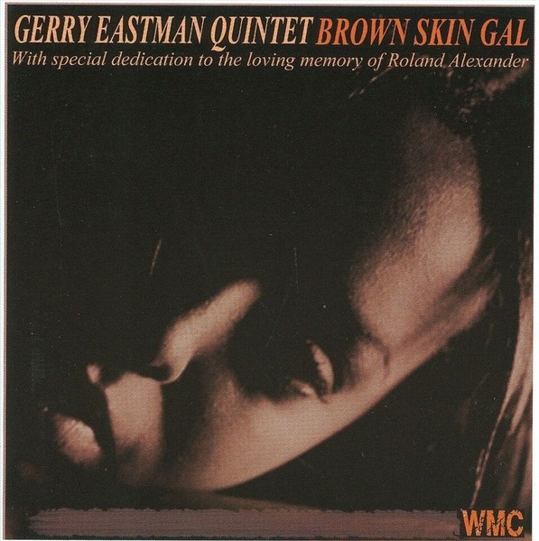 Gerry Eastman Brown Skin Gal (CD)