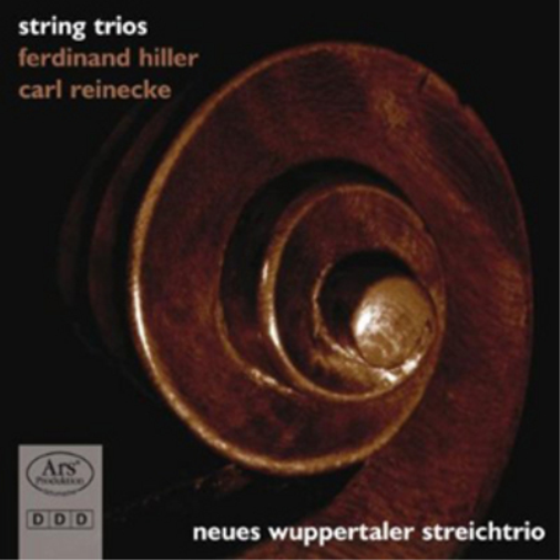 Neues Wuppertaler Streichtrio Ferdinand Hiller/Carl Reinecke: String Trios (CD)