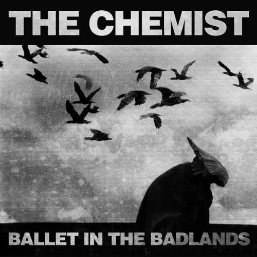 The Chemist Ballet In The Badlands (CD)