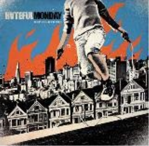 Hateful Monday Unfrightened (Vinyl LP)