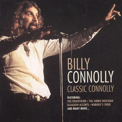 Classic Connolly by Billy Connolly [CD]