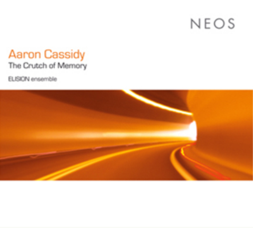 Aaron Cassidy Aaron Cassidy: The Crutch of Memory (CD) Album
