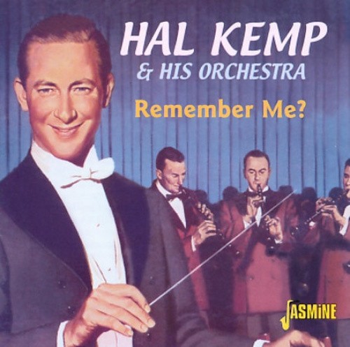 Remember Me by Hal Kemp [CD]