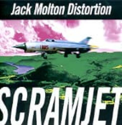 Jack Molton Distortion SCRAMJET (CD)