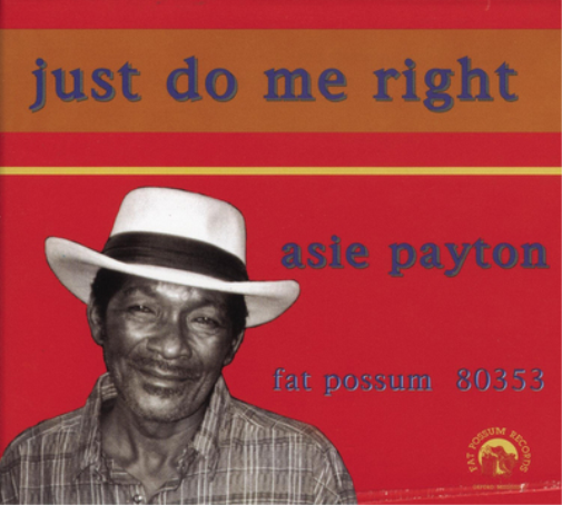 Asie Payton Just Do Me Right (Vinyl LP) 12" Album