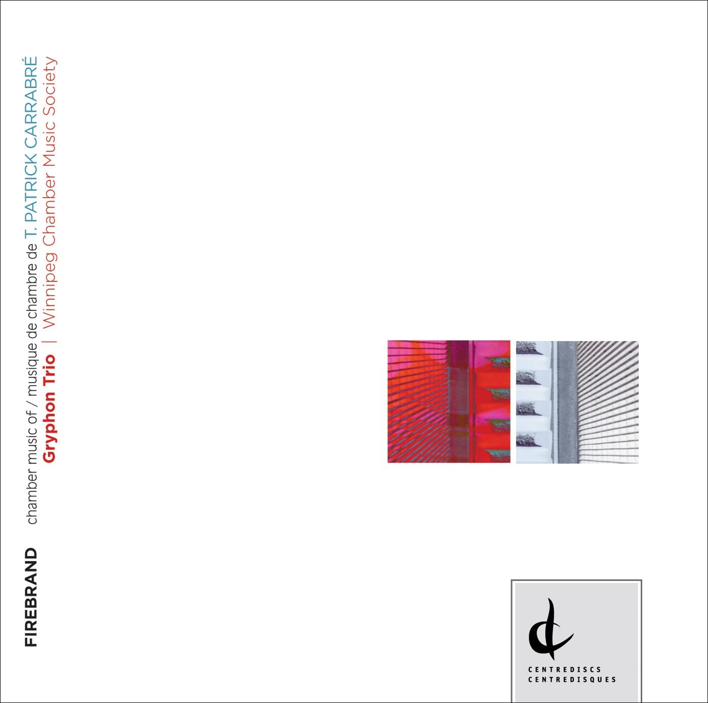 T. PATRICK CARRABRÉ Firebrand (CD)