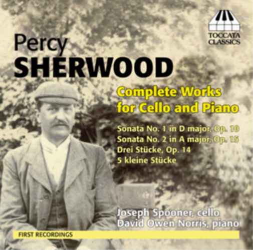 Percy Sherwood Percy Sherwood: Complete Works for Cello and Piano (CD) Album