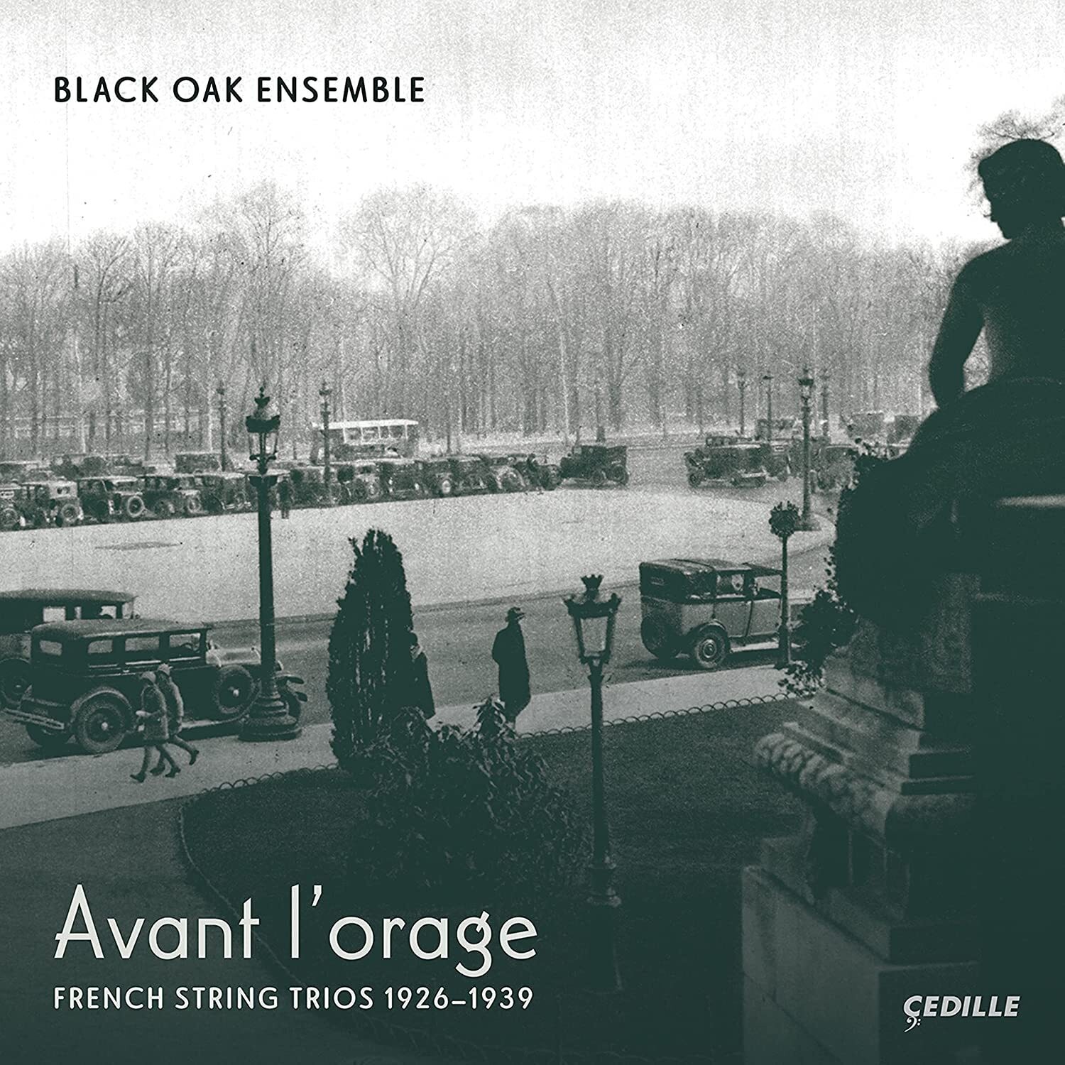 Black Oak Ensem Black Oak Ensemble: Avant L'orage: French String Trios 1926 (CD)