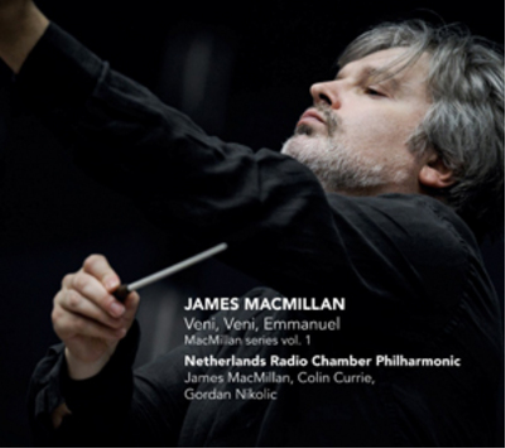 James MacMillan James MacMillan: Veni, Veni, Emmanuel (CD) Album